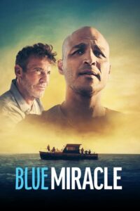 Blue Miracle ปาฏิหาริย์สีน้ำเงิน (2021) พากย์ไทย