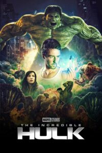 The Incredible Hulk มนุษย์ตัวเขียวจอมพลัง (2008) พากย์ไทย