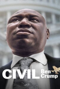 ดูหนังออนไลน์ฟรี Civil Ben Crump (2022) เบน ครัมป์ เพื่อสิทธิพลเมือง