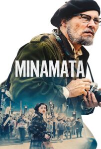 ดูหนังออนไลน์ฟรี Minamata (2020) มินามาตะ ภาพถ่ายโลกตะลึง