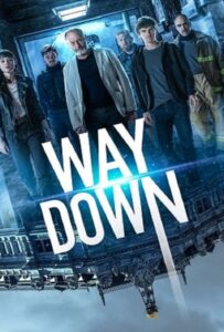 ดูหนังออนไลน์ฟรี Way Down (The Vault) (2021) หยุดโลกปล้น