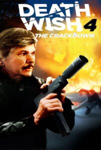 ดูหนังออนไลน์ฟรี Death Wish 4 The Crackdown (1987)