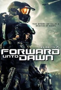 ดูหนังออนไลน์ Halo 4 Forward Unto Dawn (2012) เฮโล 4 หน่วยฝึกรบมหากาฬ