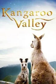 ดูหนังออนไลน์ Kangaroo Valley หุบเขาแห่งจิงโจ้ (2022) NETFLIX