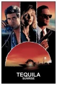 ดูหนังออนไลน์ฟรี Tequila Sunrise เพื่อนหักเพื่อน (1988)