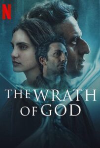 ดูหนังออนไลน์ฟรี The Wrath of God (2022) สวรรค์แค้น