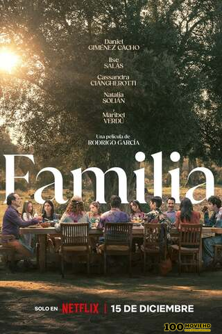 ดูหนังออนไลน์ฟรี FAMILIA (2023) ครอบครัวที่รัก