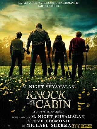 KNOCK AT THE CABIN (2023) เสียงเคาะที่กระท่อม