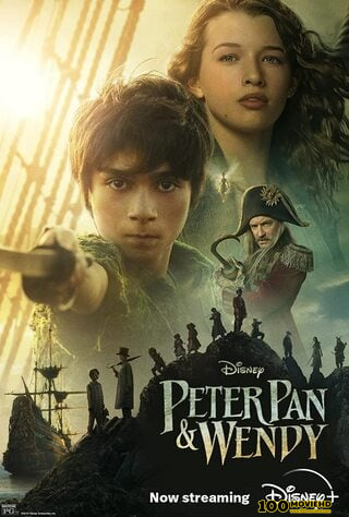 ดูหนังออนไลน์ PETER PAN & WENDY (2023) ปีเตอร์แพน และ เว็นดี้