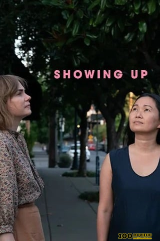 ดูหนังออนไลน์ฟรี SHOWING UP (2023)