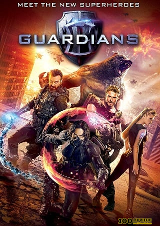 ดูหนังออนไลน์ฟรี THE GUARDIANS (2017) โคตรคนการ์เดี้ยน