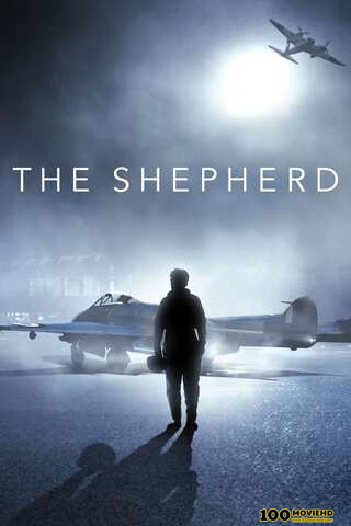 ดูหนังออนไลน์ฟรี THE SHEPHERD (2023) เดอะ เชพเพิร์ด