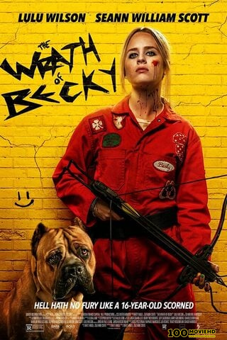 THE WRATH OF BECKY (2023) ความโกรธเกรี้ยวของเบ็คกี้