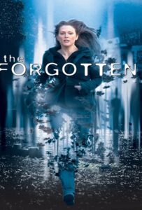 ดูหนังออนไลน์ The Forgotten (2004) ความทรงจำที่สาบสูญ