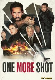 ดูหนังออนไลน์ One More Shot (2024)