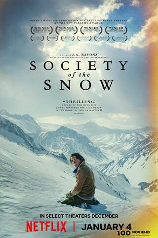 ดูหนังออนไลน์ SOCIETY OF THE SNOW (2024) หิมะโหด คนทรหด