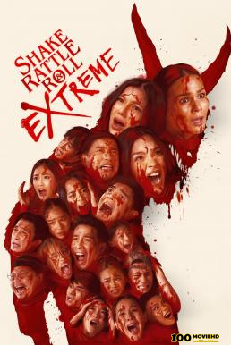 ดูหนังออนไลน์ Shake, Rattle & Roll Extreme เขย่าขวัญ ปั่นประสาท (2023)