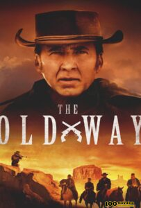 ดูหนังออนไลน์ The Old Way (2023)