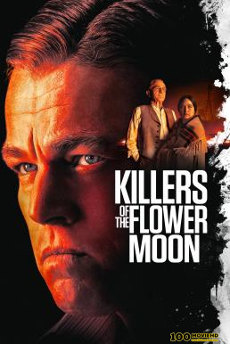 Killers of the Flower Moon คิลเลอร์ส ออฟ เดอะ ฟลาวเวอร์ มูน (2023) บรรยายไทย