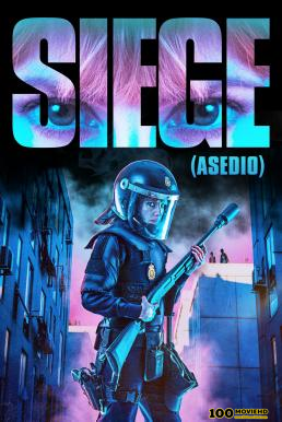 Siege (Asedio) (2023) บรรยายไทย