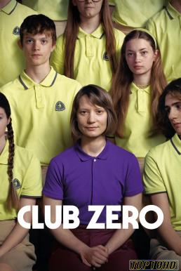 ดูหนังออนไลน์ฟรี Club Zero ชมรมหมายเลข  สูญ (2023)