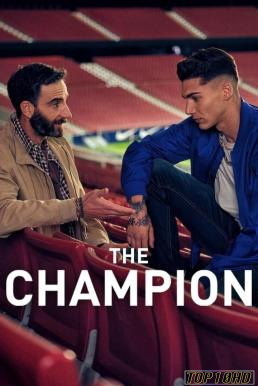 ดูหนังออนไลน์ฟรี The Champion เดอะ แชมเปี้ยน (2024) NETFLIX บรรยายไทย