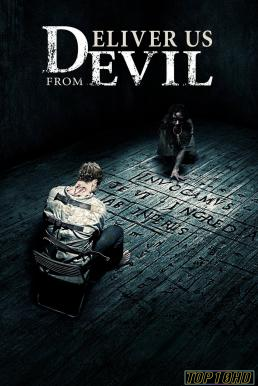 Deliver Us from Evil ล่าท้าอสูรนรก (2014)