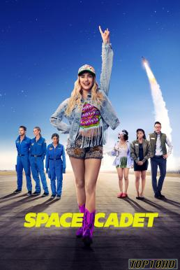 ดูหนังออนไลน์ Space Cadet สาวแสบซ่า ท้าอวกาศ (2024)