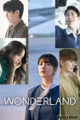 Wonderland วันเดอร์แลนด์ (2024) NETFLIX