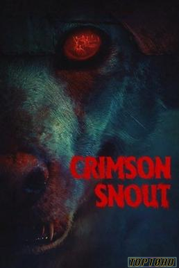 Crimson Snout สาปผีหมา (2023)