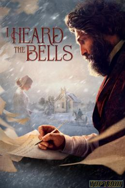 ดูหนังออนไลน์ I Heard the Bells แสงแห่งหวัง ระฆังแห่งชีวิต (2022) บรรยายไทย