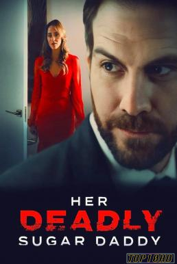 ดูหนังออนไลน์ Sugar Baby Murder (Her Deadly Sugar Daddy) (2020) HDTV บรรยายไทย