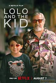 ดูหนังออนไลน์ฟรี Lolo and the Kid โลโล่ แอนด์ เดอะ คิด (2024) NETFLIX บรรยายไทย